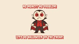 Read more about the article Halloween on the Cheap