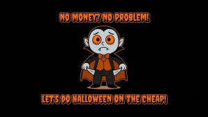 Read more about the article Doing Halloween 2026 on the Cheap
